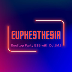 Rooftop Party B2B with DJ JMJ