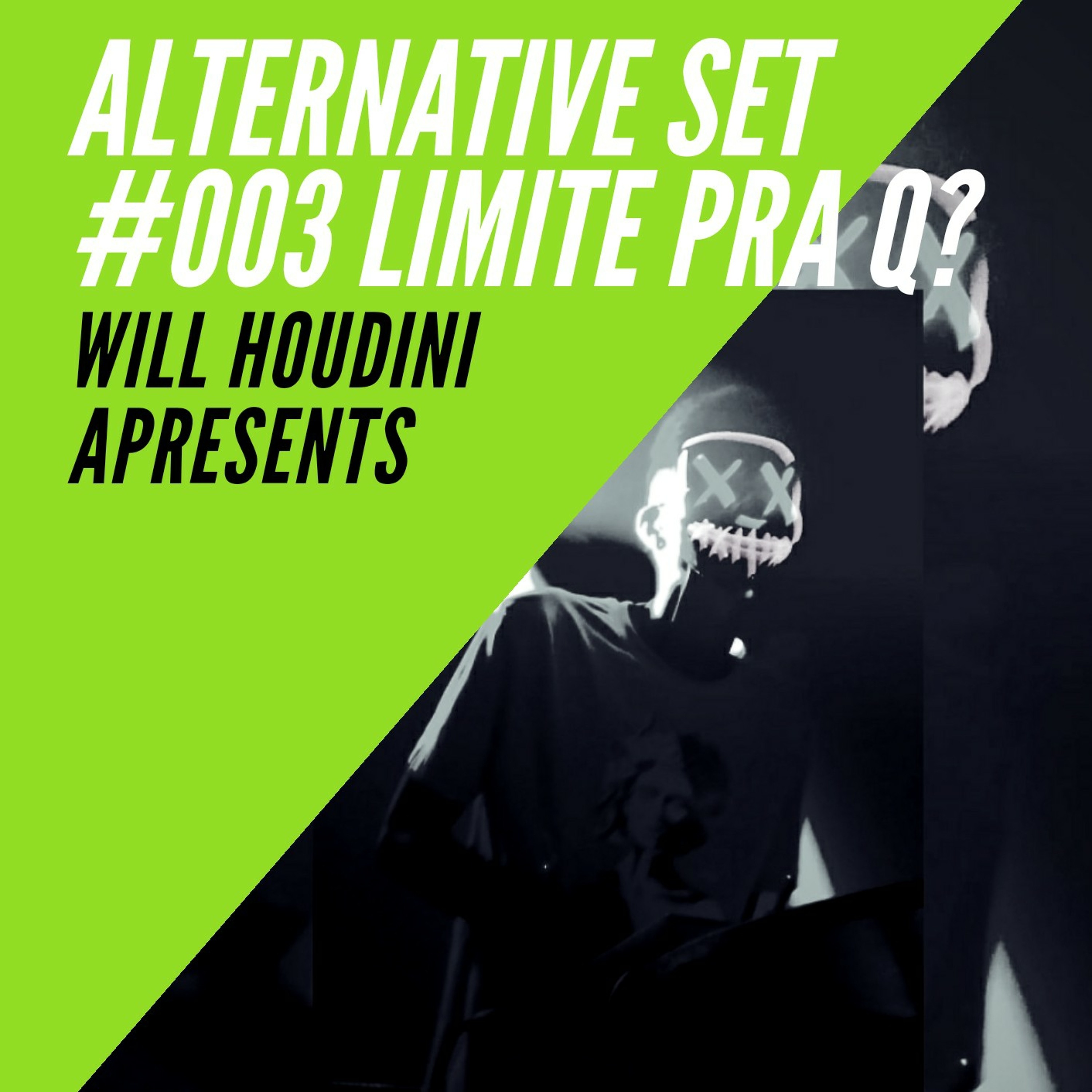 W!LL Houdini