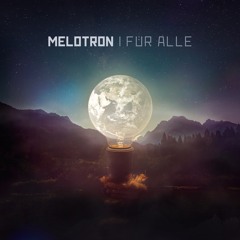 Für alle – Melotron