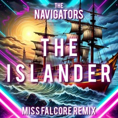 The Islander - The Navigators (Techno Remix)