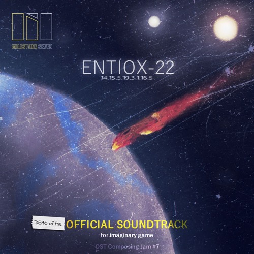 ENTIOX-22 (OSTCompJam#7)
