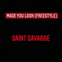 MADE YOU LOOK (FREESTYLE)