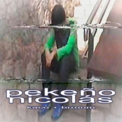 pekeño nicolás (Prod. Brruum)