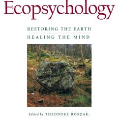 ✔Ebook⚡️ Ecopsychology: Restoring the Earth/Healing the Mind