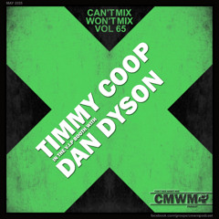 Can't Mix Won't Mix Vol 65 Featuring Dan Dyson