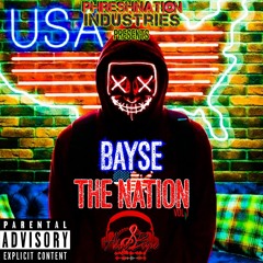 Bayse The Nation Sessions Volume 1 (The House of Bayse Promo Mix)