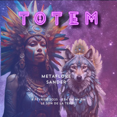 METAFLORE @ TOTEM Paris 08/02/25