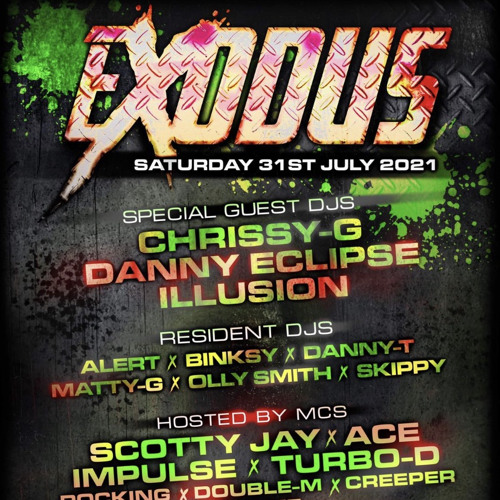 EXODUS Mc Scotty-Jay Dj Chrissy-G @ Klute nightclub Durham 31/7/21