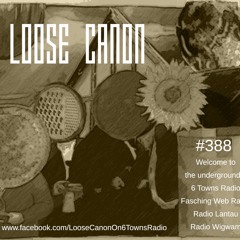 Loose Canon – Monday 1st March 2021 (#388)