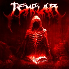 TEMPLAR - (Sped Up)