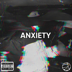 ANXIETY (Prod. Yvng Finxssa)