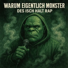Warum eigentlich Monster?