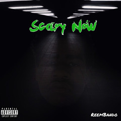 Scary Now Official Audio