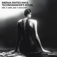 Imer6ia invites Maya - 17 Janvier 2025