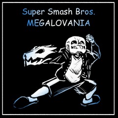 Megalovania - Super Smash Bros. Ultimate (Cover)