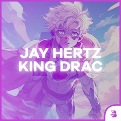 Jay Hertz & King Drac - ID