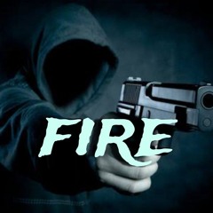 Fire - Gangster vibe