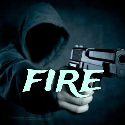 Fire - Gangster vibe