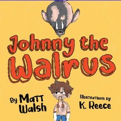 ??pdf^^ ⚡ Johnny the Walrus ebook