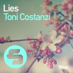 Toni Costanzi - Lies [SIRUP MUSIC]