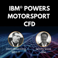 IBM POWER's Motorsport CFD
