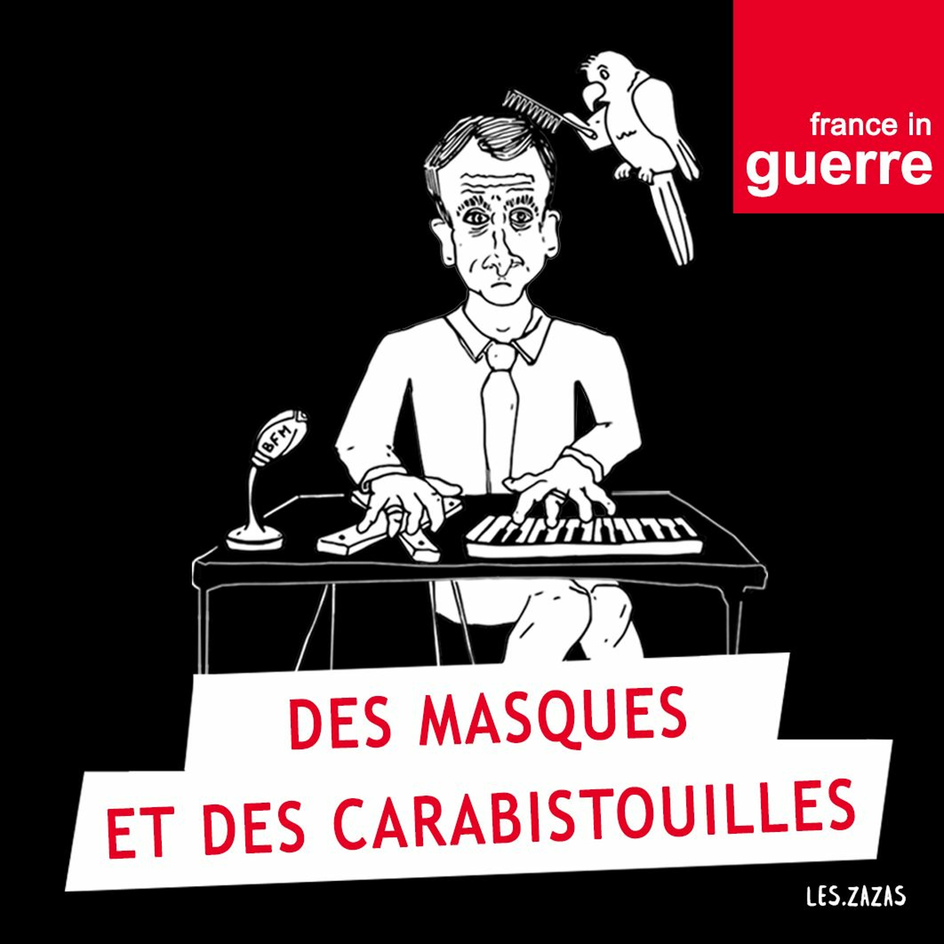 DES MASQUES ET DES CARABISTOUILLES – EP 06 – L&rsquo;antidote européen