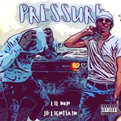 JD Lightskin - Pressure Ft. Lil Nah (Prod. EnrgyBeats)