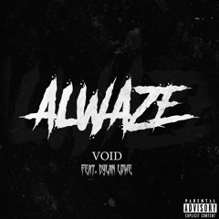 ALWAZE - VOID (Intro Mix)
