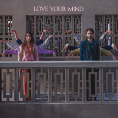 Love Your Mind