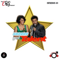 EBS59 - Shaggy Got Talent