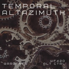 Temporal Altazimuth - Gardener .:FREE FULL DOWNLOAD:.