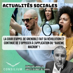 La CA de Grenoble fait sa révolution et continue de s'opposer à l'application du “barème Macron” !