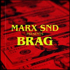BRAG - MARX SND