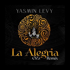 FREE DL : Yasmin Levy • La Alegria (OZz Retouch)
