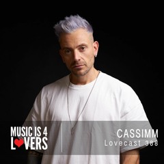 Lovecast 388 - CASSIMM [MI4L.com]