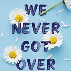 [GET] [EPUB KINDLE PDF EBOOK] Things We Never Got Over (Knockemout Series) by  Lucy Score 📭