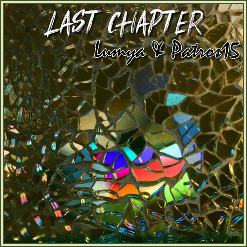 Last Chapter (VIP Edit)