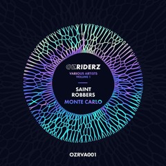 Saint Robbers - Monte Carlo (OZRIDERZ )