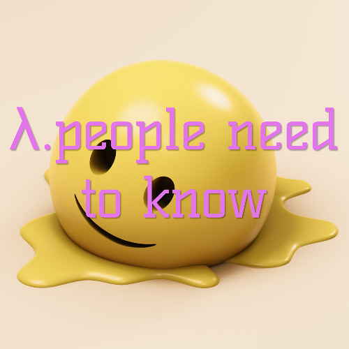 people need to know