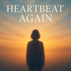 ChillYourLife & Heartbeat Again vol 1