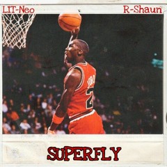 SUPERFLY (feat. R-Shaun)