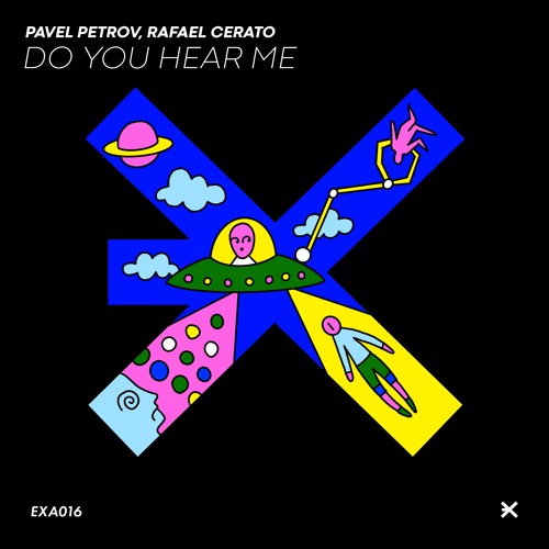 Pavel Petrov, Rafael Cerato - Do You Hear Me