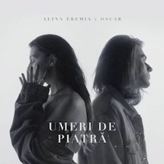 Alina Eremia x Oscar - Umeri De Piatra (808fxri Remix)