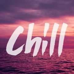 Chill