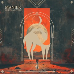 Orhangazi Ayhan - Manier (Cafe De Anatolia)
