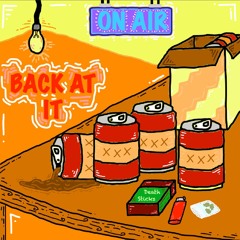 BACK AT IT 2024 MIX