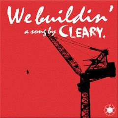 We buildin'
