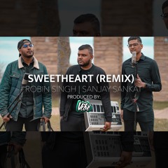 Sweetheart | Remix