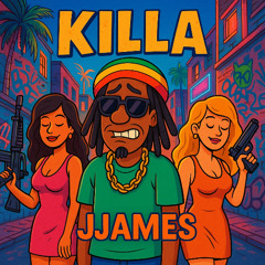 JJAMES - KILLA (FREE DL)