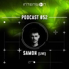 inTension Podcast 052 - SAMOH (LIVE)
